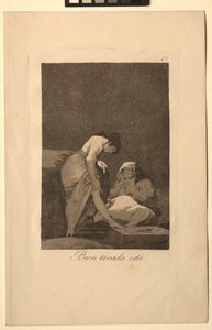 Caprichos: È ben teso da Francisco de Goya