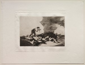 Gli orrori della guerra: Questo è per cosa sei nato da Francisco de Goya