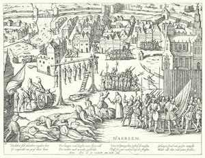 Esecuzioni di Massa Eseguite dagli Spagnoli a Haarlem, Paesi Bassi, 1573