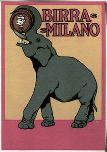Manifesto pubblicitario per la birra Milano illustrato da Franz Laskoff rappresentante un elefante che beve direttamente dalla botte. XX secolo