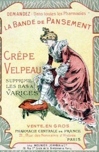 Cartolina pubblicitaria di "The Velpeau Crepe Dressing Band rimuove calze varicose". Sd. XIX secolo da French School