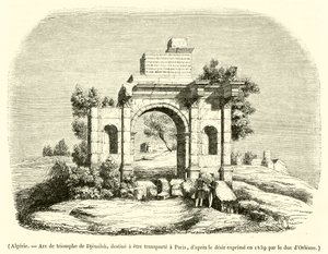 Algeria, Arco di trionfo di Djemilah, destinato ad essere trasportato a Parigi (incisione)