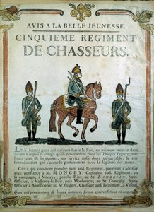 Avis à la Belle Jeunesse, manifesto di reclutamento per il 5° Reggimento di Cacciatori XVIII secolo. Parigi, Museo dell