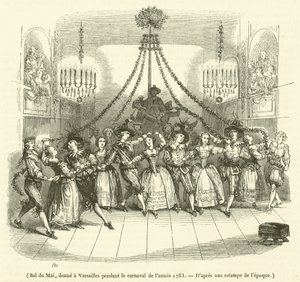 Bal du Mai, dato a Versailles durante il carnevale dell