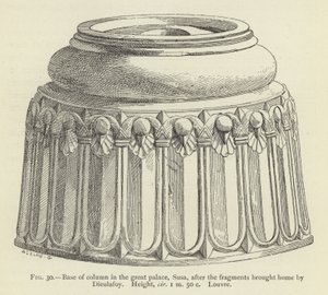 Base di colonna nel grande palazzo, Susa, dopo i frammenti portati a casa da Dieulafoy, Altezza, circa 1 m 50 c, Louvre da French School