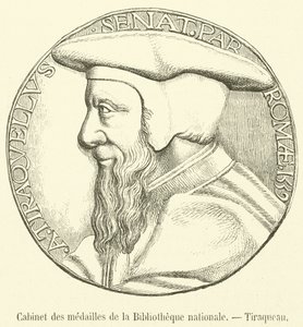 Gabinetto delle medaglie della Biblioteca nazionale, Tiraqueau da French School
