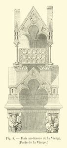 Baldacchino sopra la Vergine, Porta della Vergine da French School