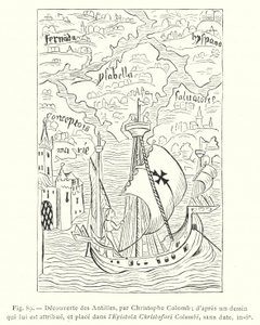Scoperta delle Antille, da Cristoforo Colombo; da un disegno che gli è attribuito, e posto nell