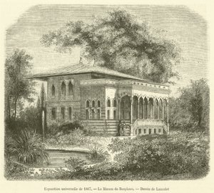 Esposizione universale del 1867, La Casa del Bosforo da French School