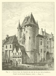Grande torre del Chatelet dal lato della rue de la Joaillerie da French School