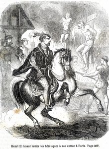 Enrico II (1519 - 1559) che fa bruciare gli eretici al suo ingresso a Parigi - in 