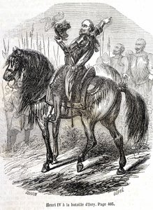 Enrico IV (1553 - 1610) alla Battaglia di Ivry (14/03/1590) - in "Storia di Francia" di L.-P. Anquetil