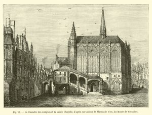 La Camera dei conti e la Sainte-Chapelle, da un quadro di Martin del 1705, del Museo di Versailles da French School