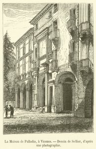 La casa di Palladio, a Vicenza da French School