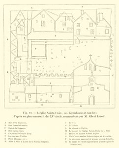 La chiesa di Sainte-Croix, le sue dipendenze e il suo isolato; da un piano manoscritto del XV secolo, comunicato da M. Albert Lenoir da French School