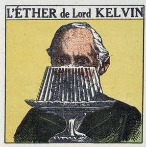 Lord Kelvin (William Thomson) e la nozione di Etere associata a una gelatina - in "Energy, its transformations, its applications", di Arnould, ed. Quillet, XX secolo da French School