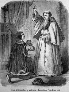Luigi XI chiede la guarigione a Francesco di Paola - in 