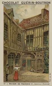 Casa di Francesco I, Abbeville, Somme