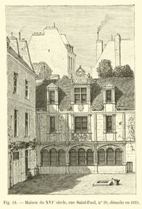 Casa del XVI secolo, rue Saint-Paul, n. 39, demolita nel 1832 da French School