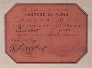 Tessera personale emessa dalla Federazione degli Artisti di Parigi durante la Comune di Parigi appartenente a Gustave Courbet, 1871 da French School