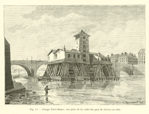 Pompa Notre-Dame, vista dalla volta del quai de Gevres nel 1861 da French School
