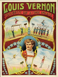 Poster pubblicitario delle esibizioni di funambolismo di Louis Vernon
