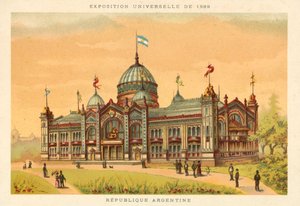 Repubblica Argentina, Esposizione Universale 1889, Parigi da French School