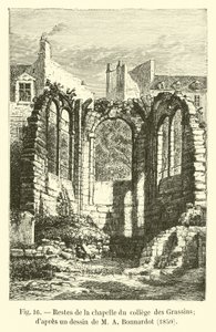 Resti della cappella del collegio dei Grassins; da un disegno di Bonnardot, 1850 da French School