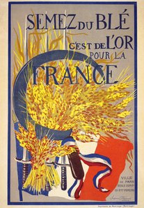 Seminare grano è oro per la Francia - manifesto da French School