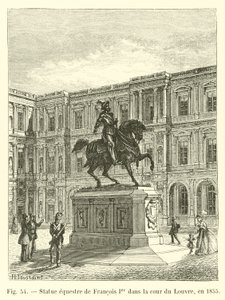 Statua equestre di Francesco I nel cortile del Louvre, nel 1855 da French School