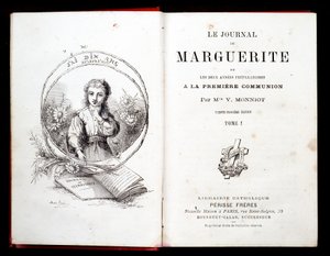 Il diario di Margherita o i due anni di preparazione alla prima comunione di Miss V. Monniot da French School