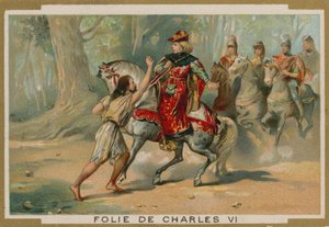 La follia di re Carlo VI di Francia, 1392 da French School