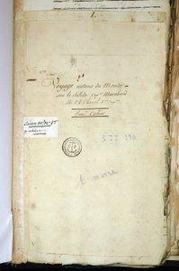 Pagina del titolo del manoscritto originale del Secondo Capitano Chanal, il "Viaggio intorno al mondo sul Capitano Solido Marchand" (un diario di bordo). 1791-1792. Archivi Nazionali di Parigi. da French School