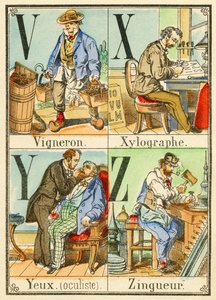 V X Y Z: vinificatore, xilografo, occhi (oculista), zincatore da French School