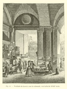 Vestibolo del Louvre sotto la colonnata, verso la fine del XVIII secolo