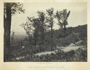La cresta di Mission Ridge, 1864-66