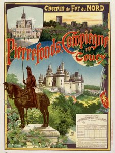 Pierrefonds, Compiègne e Coury - Manifesto pubblicitario delle Ferrovie del Nord, di G. Fraipont da Georges Fraipont