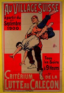 Poster pubblicitario per competizioni di wrestling nel Villaggio Svizzero, 1900