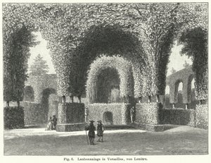 Progettazione del giardino: pergolati nei giardini di Versailles, Francia, disegnati da André Le Nôtre nel XVII secolo da German School
