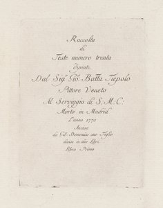 Pagina del titolo, dalla Raccolta di Teste da Giovanni Domenico Tiepolo
