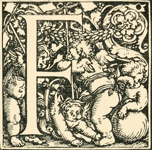 F - Un alfabeto di Hans Weiditz, c1520-1521, 1908