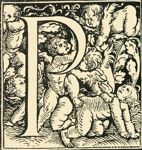 P - Un alfabeto di Hans Weiditz, c1520-1521, 1908