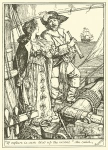 "Se la cattura è sicura, fai saltare in aria la nave" disse (incisione) da Henry Justice Ford
