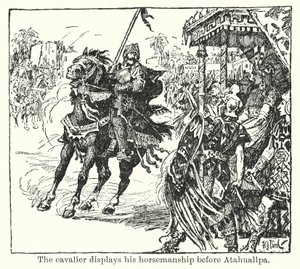 Il cavaliere sfoggia la sua abilità a cavallo davanti ad Atahuallpa (litografia) da Henry Justice Ford