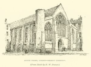 Austin Friars, Londra, condizione attuale da Henry William Brewer
