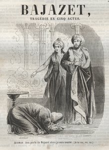 Bajazet tragedia in cinque atti di Jean Racine - incisione in "Oeuvres de Jean Racine" illustrata da Pauquet e nota di Emile de La Bedolliere - 1851 da Hippolyte Louis Pauquet