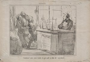 Attualità (No. 252): Condannato per aver venduto un mucchio di sabbia invece di zucchero di canna umido da Honoré Daumier