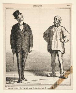 Comme ca se redresse vite une epine dorsale de candidat! da Honoré Daumier