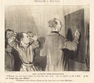 Come si diventa un grande matematico da Honoré Daumier