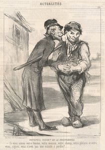 Ratapoil Fesant de la Propaganda: Se ami tua moglie, la tua casa, il tuo campo, la tua giovenca e il tuo vitello, firma, non hai un minuto da perdere! da Honoré Daumier